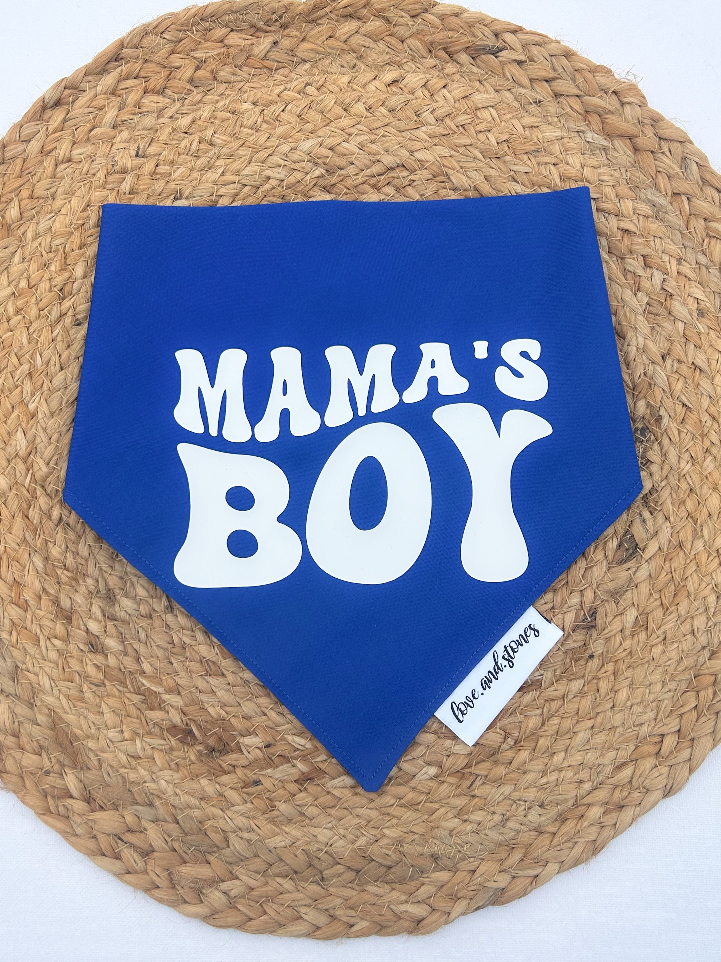 Mama’s boy